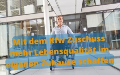 KfW-Zuschuss für Barrierereduzierung: Jetzt wieder möglich!